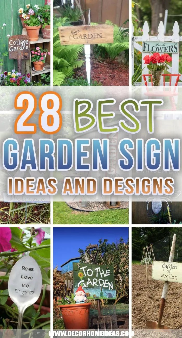 28 Whimsical Garden Sign Ideas To Brighten Up Your Outdoor Space 28 Whimsical Garden Sign Ideas To Brighten Up Your Outdoor Space