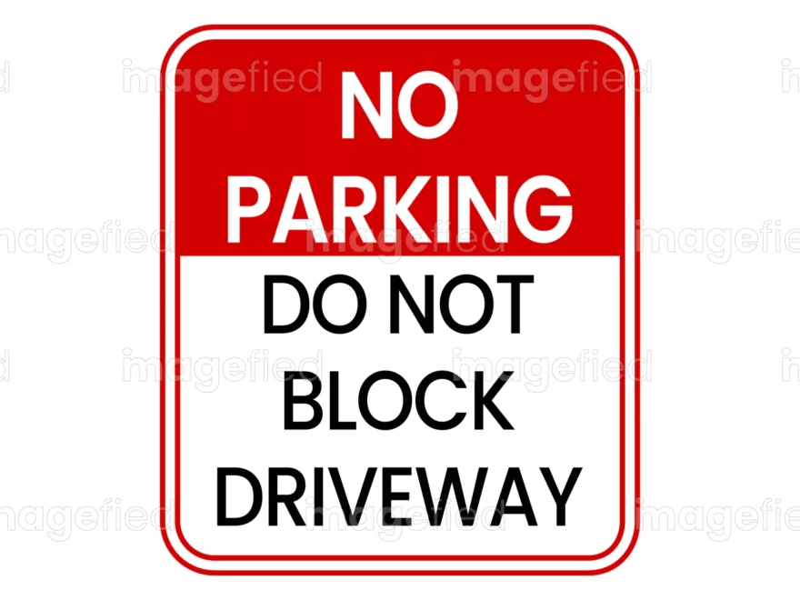 Do Not Block Driveway Sign Parking Sign Stickers Printable Bold Lettering On Red And White Background