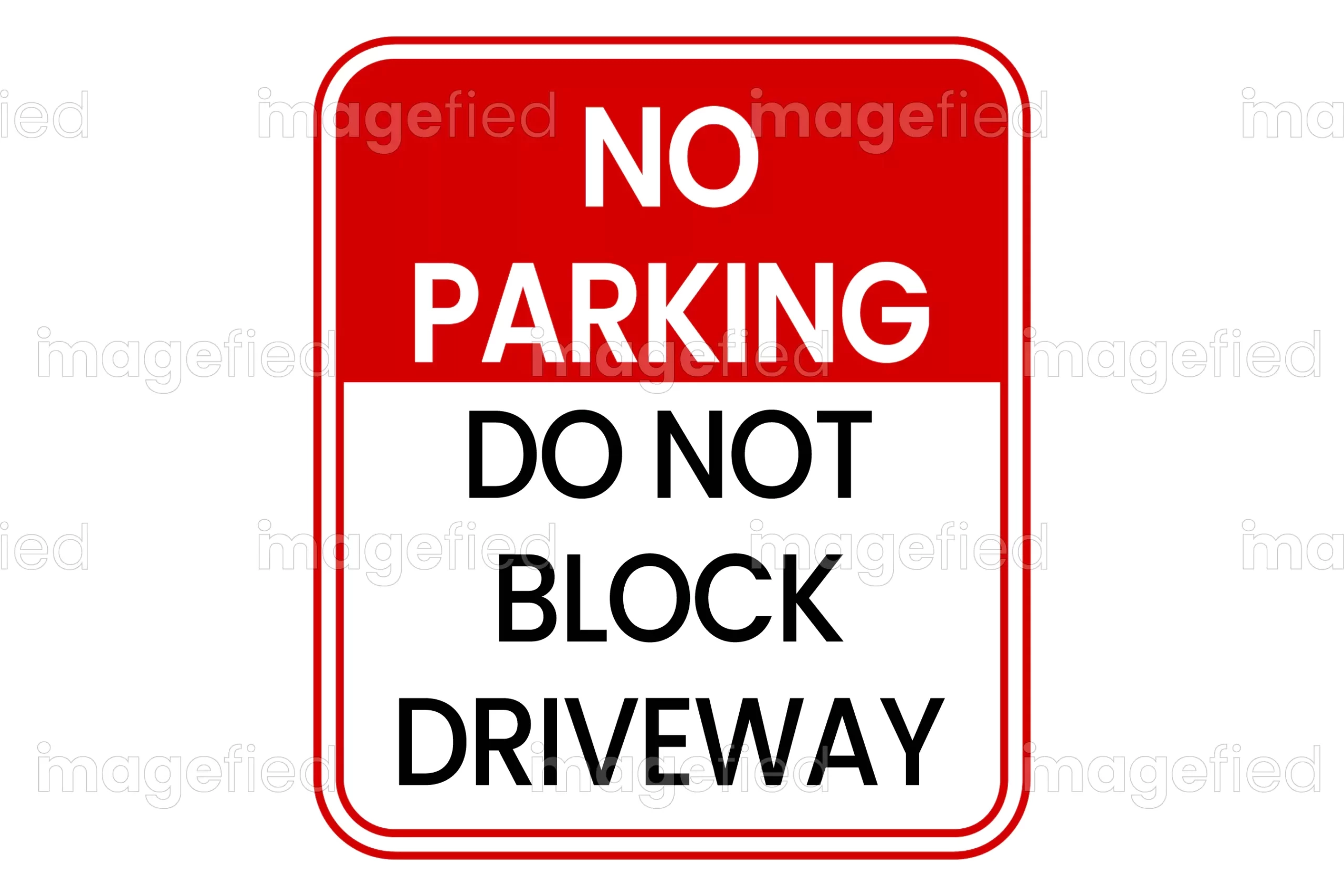 Do Not Block Driveway Sign Parking Sign Stickers Printable Bold Lettering On Red And White Background