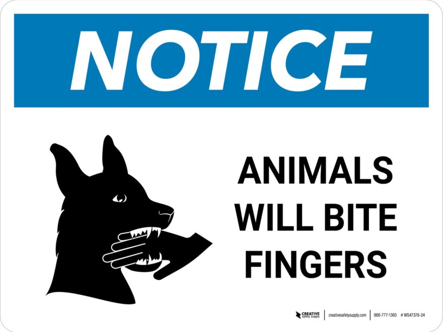 Notice Animals Will Bite Fingers Landscape Wall Sign
