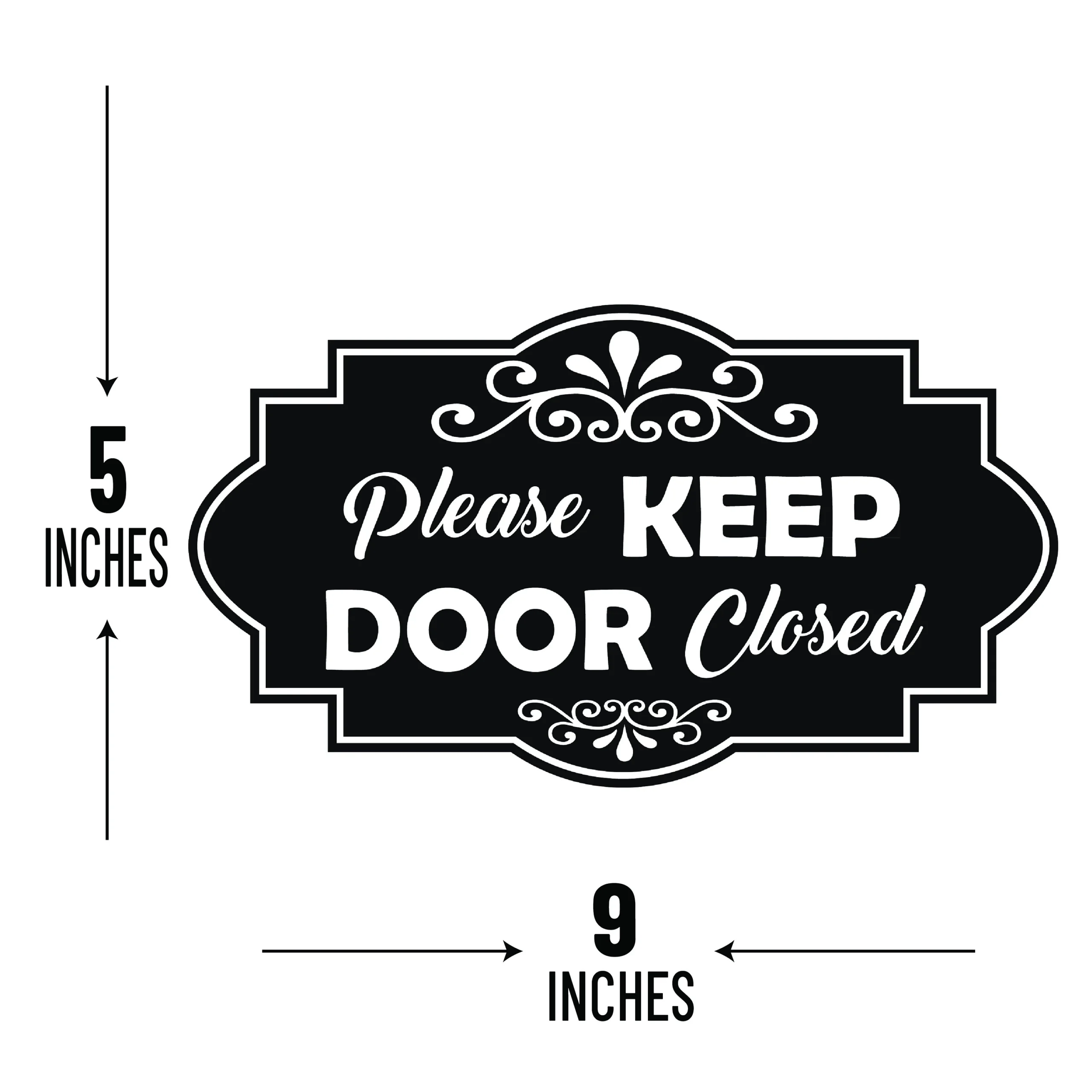 Please Keep Door Closed Sign 9 X 5 Easy To Mount PVC Door Please Keep Door Closed Sign 9 X 5 Easy To Mount PVC Door