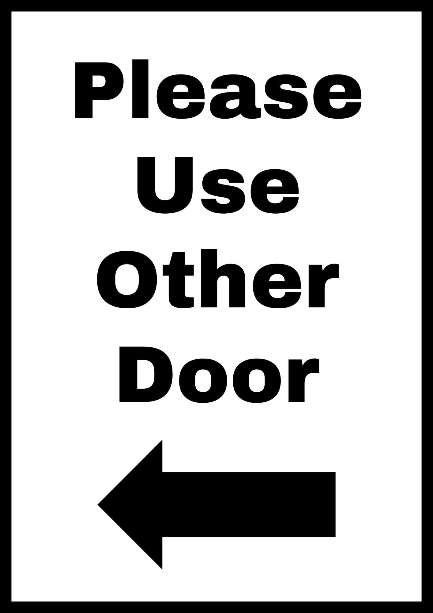 Please Use Other Door Printable Sign 15 Free Templates The 