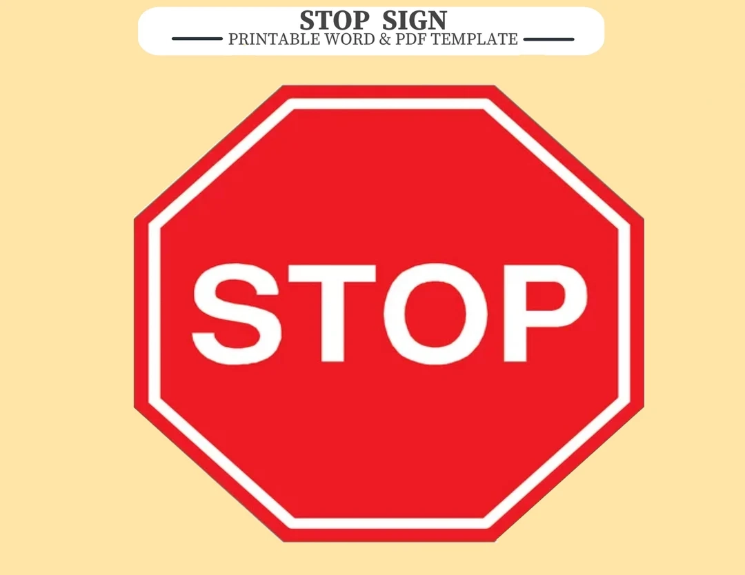 Printable STOP SIGN Word And PDF Templates Image Also Included Printable STOP SIGN Word And PDF Templates Image Also Included