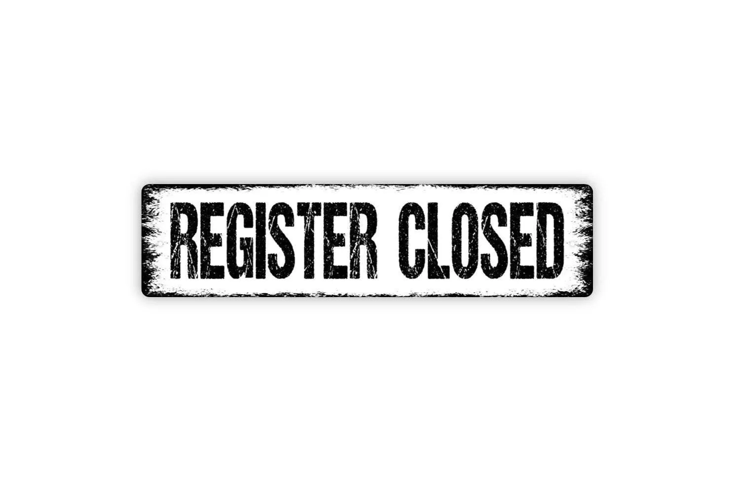 Register Closed Sign Cash Register Pay Here Check Out Vinyl 