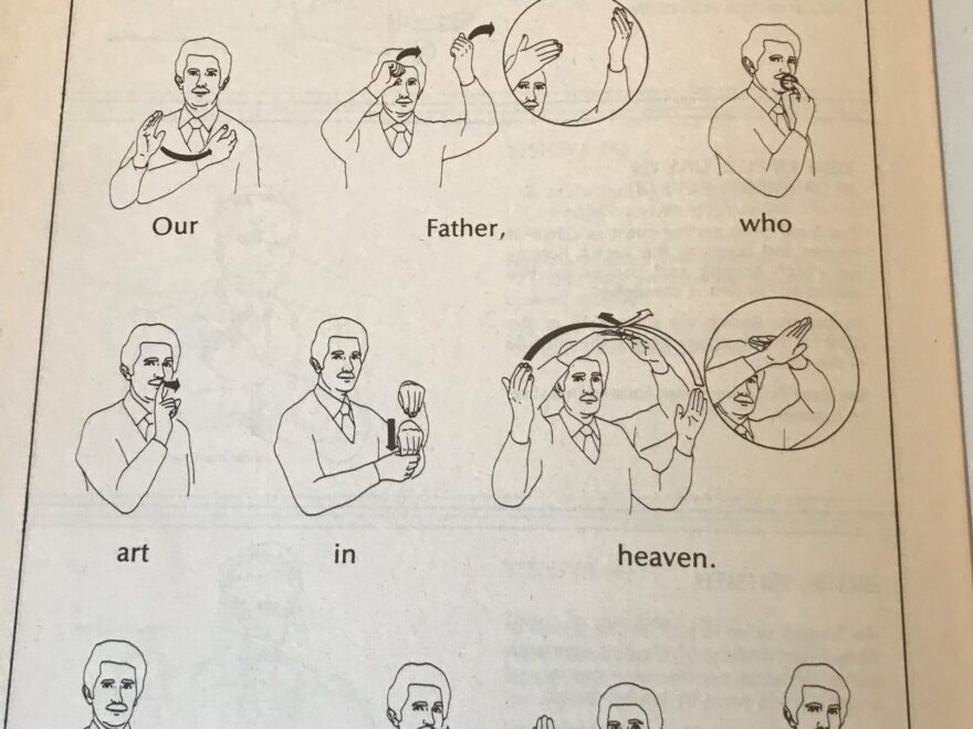 The Lord s Prayer In American Sign Language Spring 2020 Davis