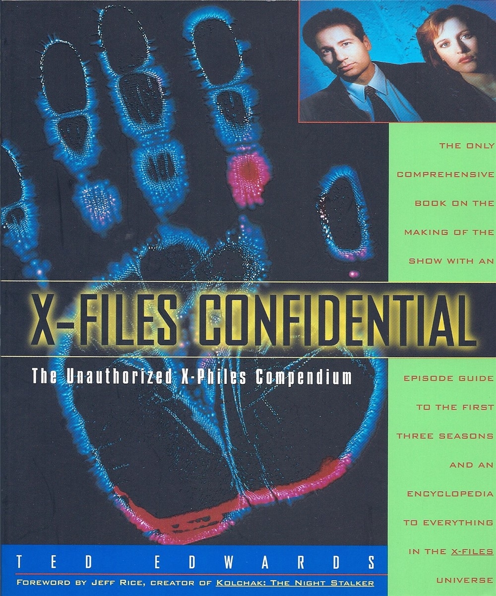 X Files Confidential The Unauthorized X Philes Compendium By 